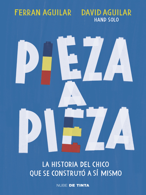 Title details for Pieza a pieza by David Aguilar - Wait list